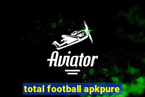 total football apkpure